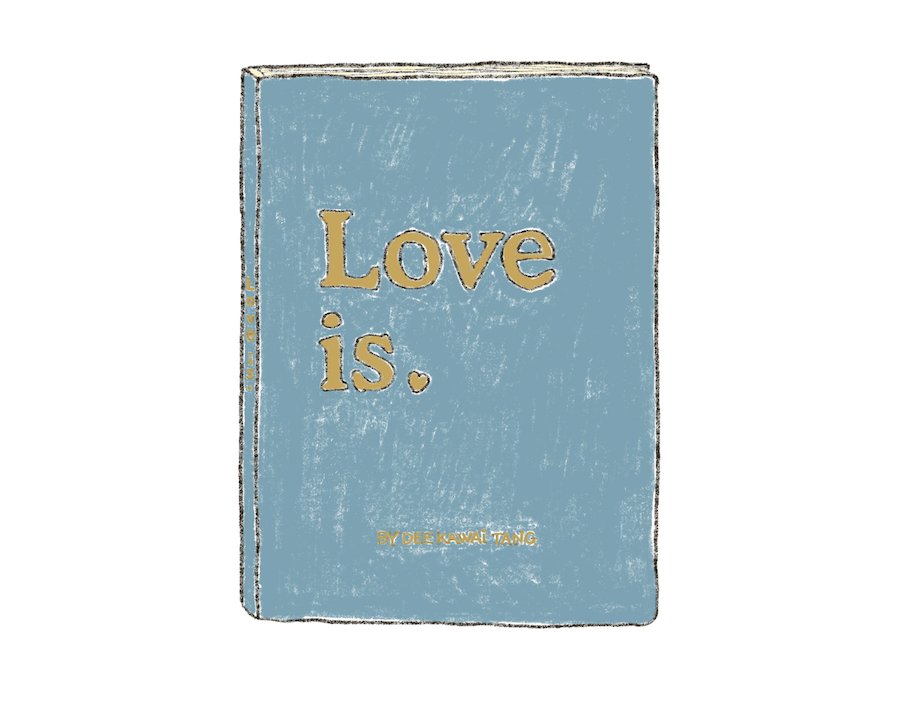 love is. ♡ book